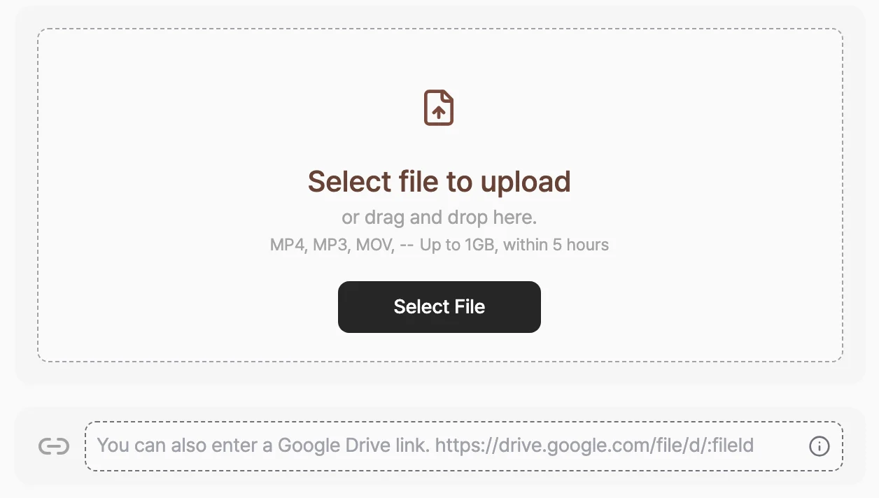 File upload screen showing a dotted area prompting you to select a file, a Select File button, and a Google Drive link field below it