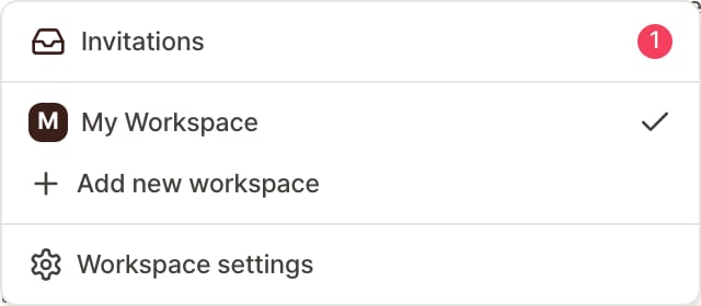Workspace switcher dropdown. Invitations sits at the top with a count badge of 1, followed by My Workspace (selected), Add new workspace, and Workspace settings