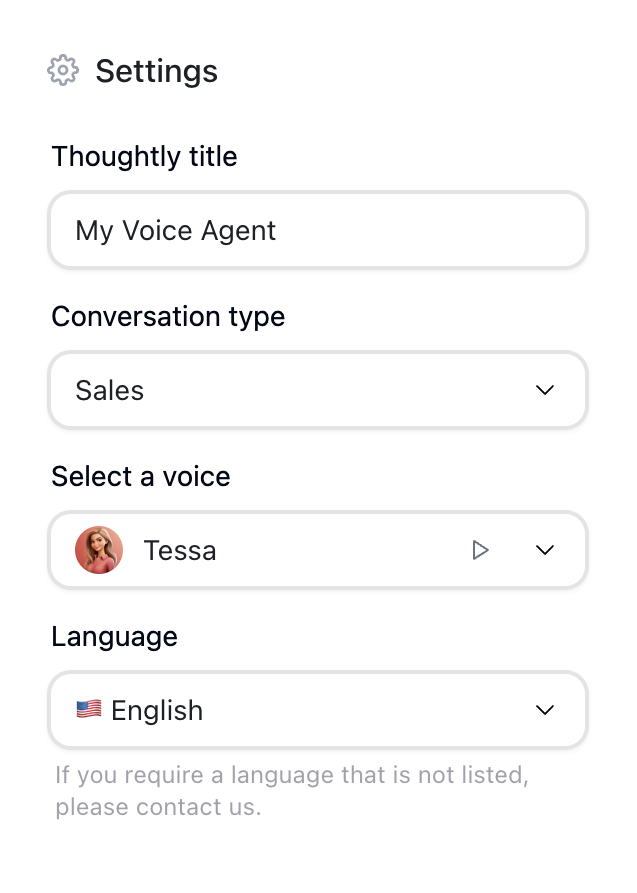 Thoughtly agent settings
