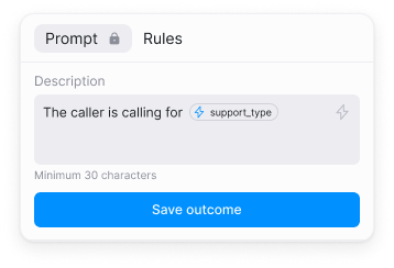Prompt-based outcome configuration