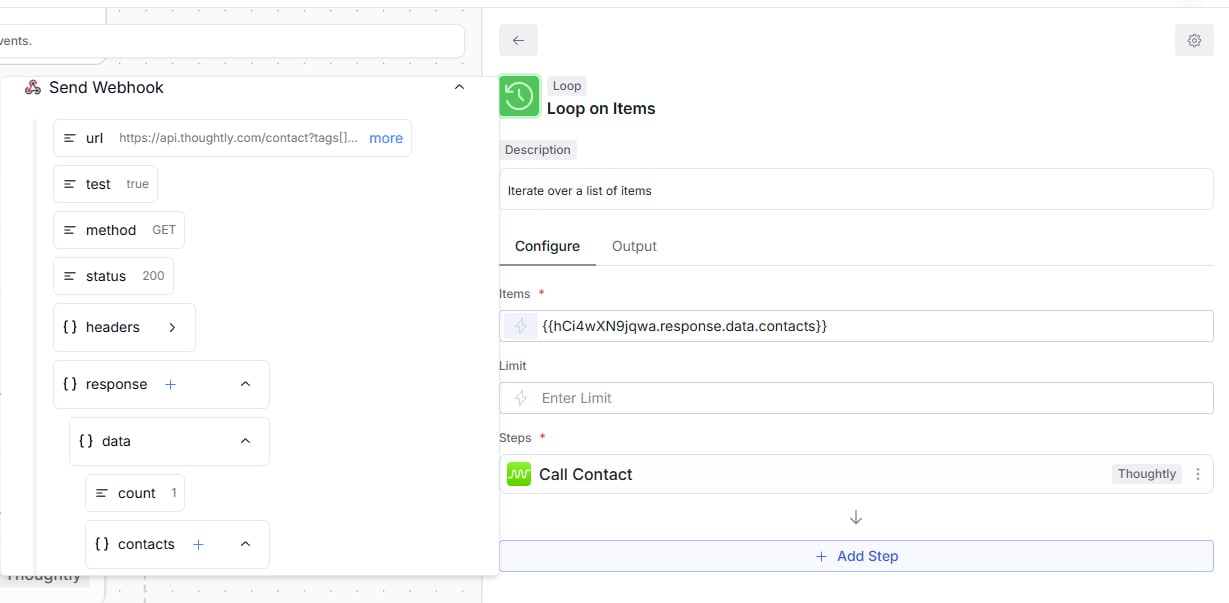 Loop on Items configured with response.data.contacts, and a Call Contact step targeting item.id with a selected Agent.