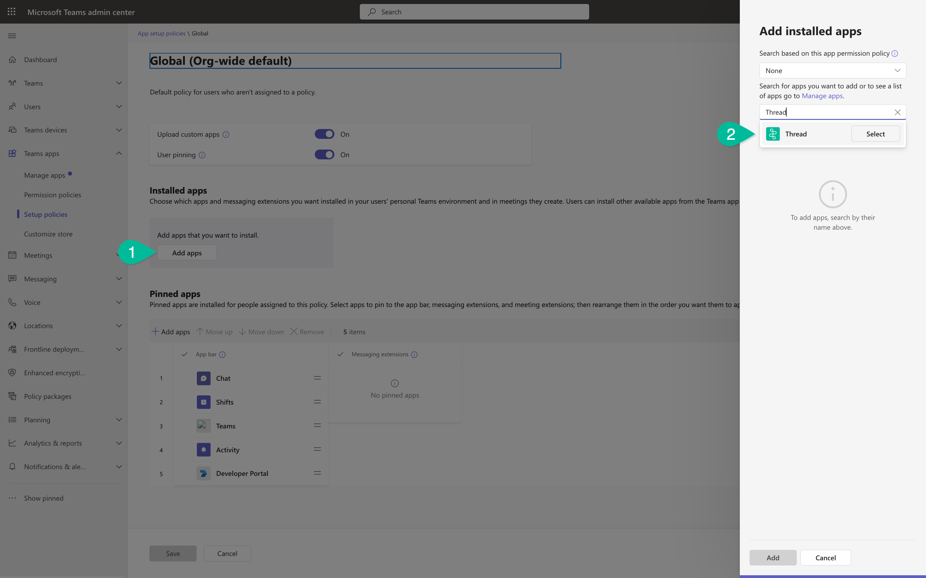 Add apps panel with the Thread app selected for the setup policy