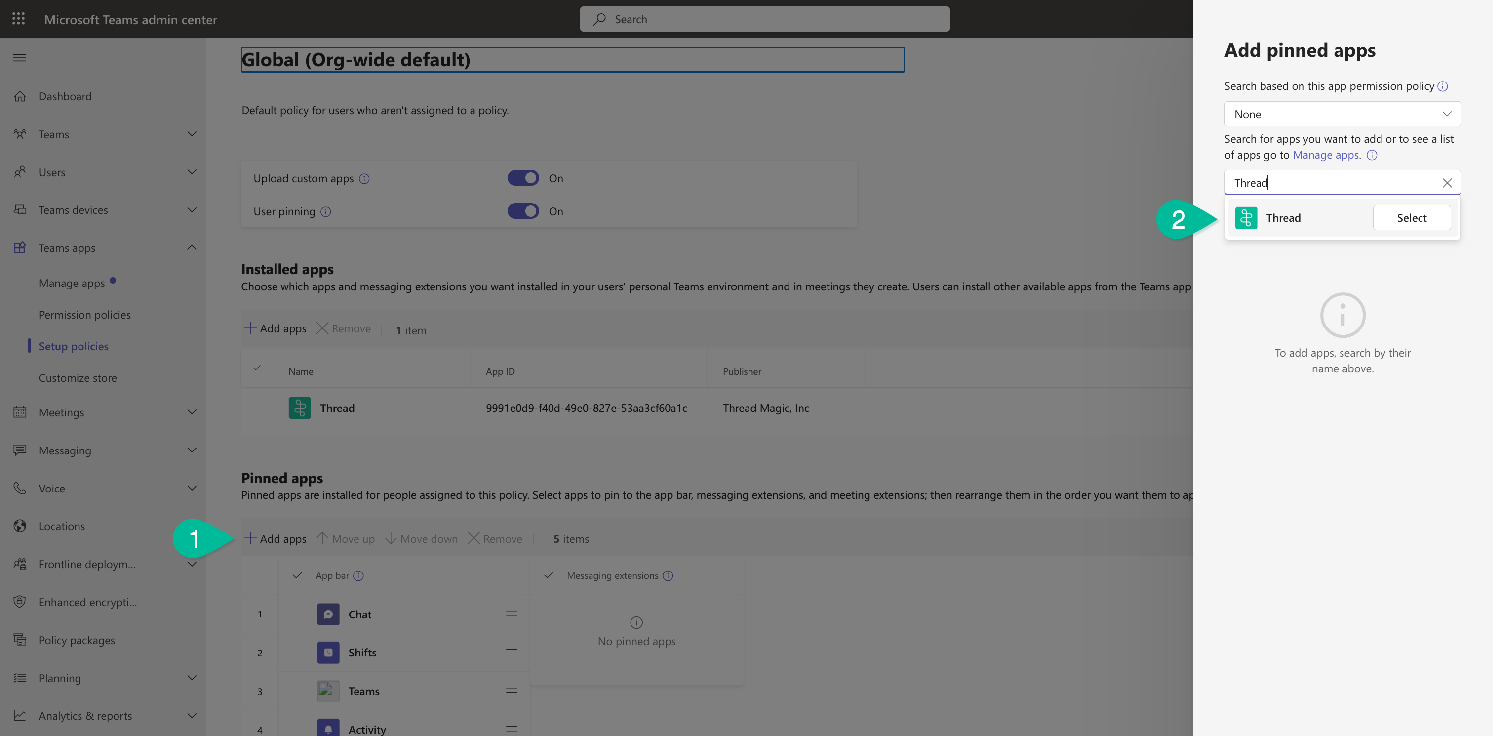 Pinned apps list in the Teams setup policy with Thread added