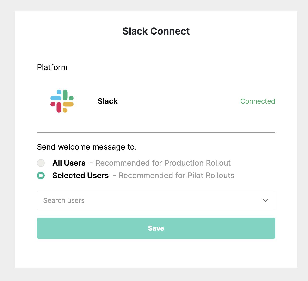 Selected users and All Users options for the Slack welcome message in the Admin Panel