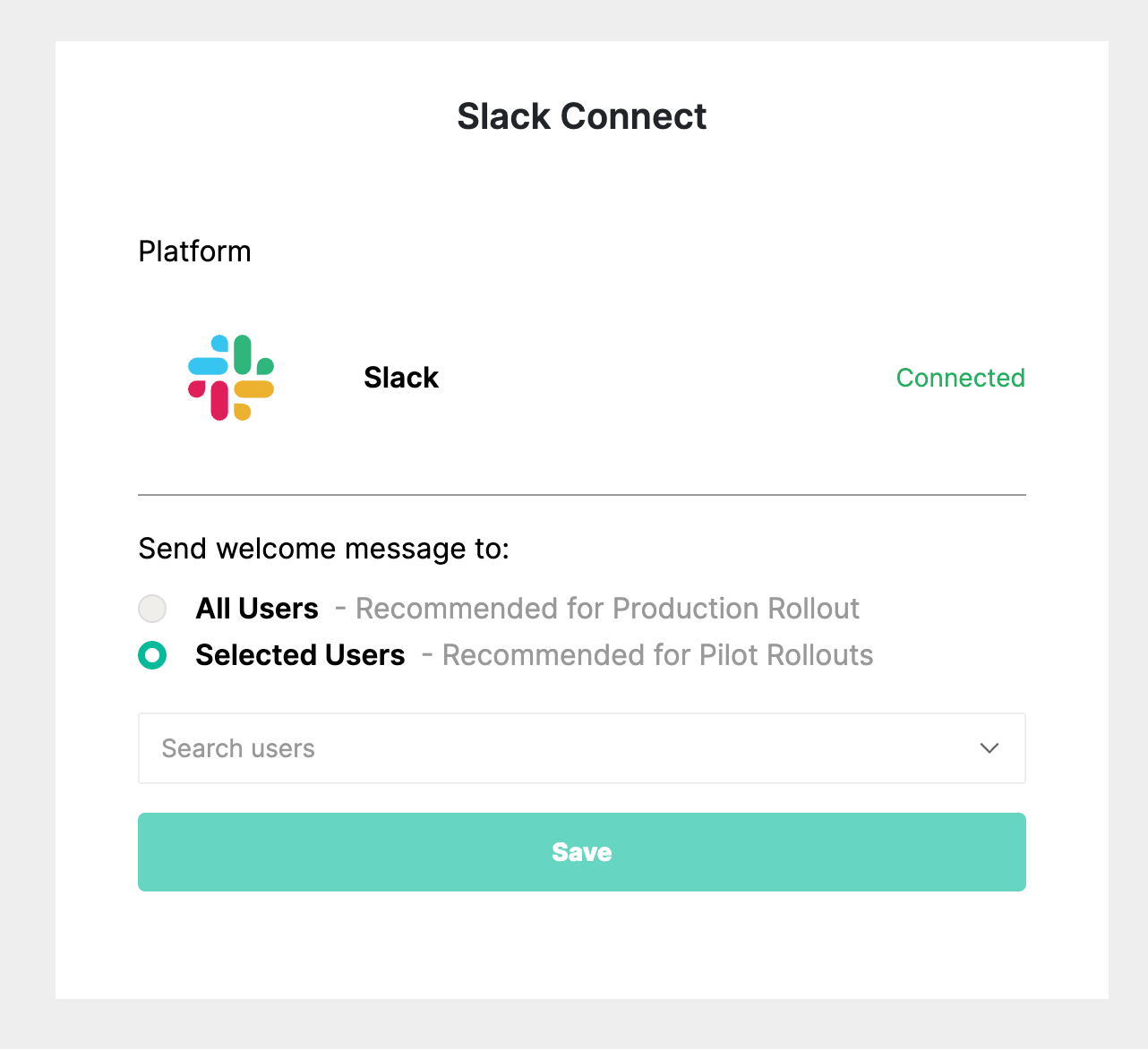 Selected users and All Users options for the Slack welcome message in the Admin Panel