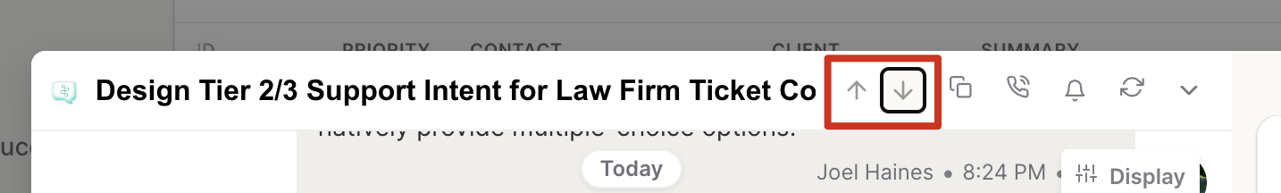 Up and down arrows in the thread header for moving between tickets