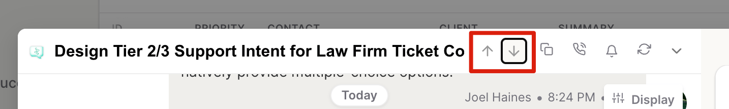 Up and down arrows in the thread header for moving between tickets