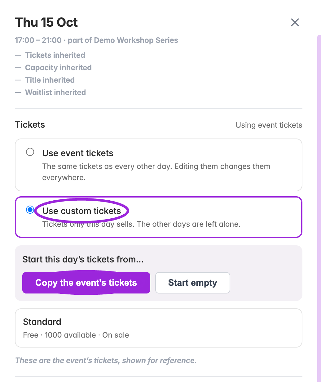 Use custom tickets reveals Copy the event’s tickets and Start empty. Choosing one changes this date’s ticket source immediately.