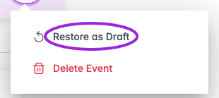 Restore as Draft highlighted in a cancelled event's menu