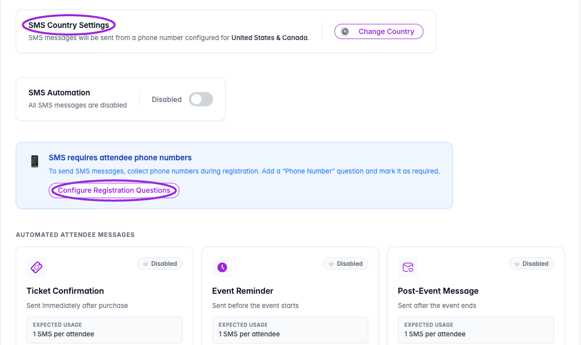 Review SMS Country Settings and collect a required Phone Number registration question before enabling automated SMS messages.