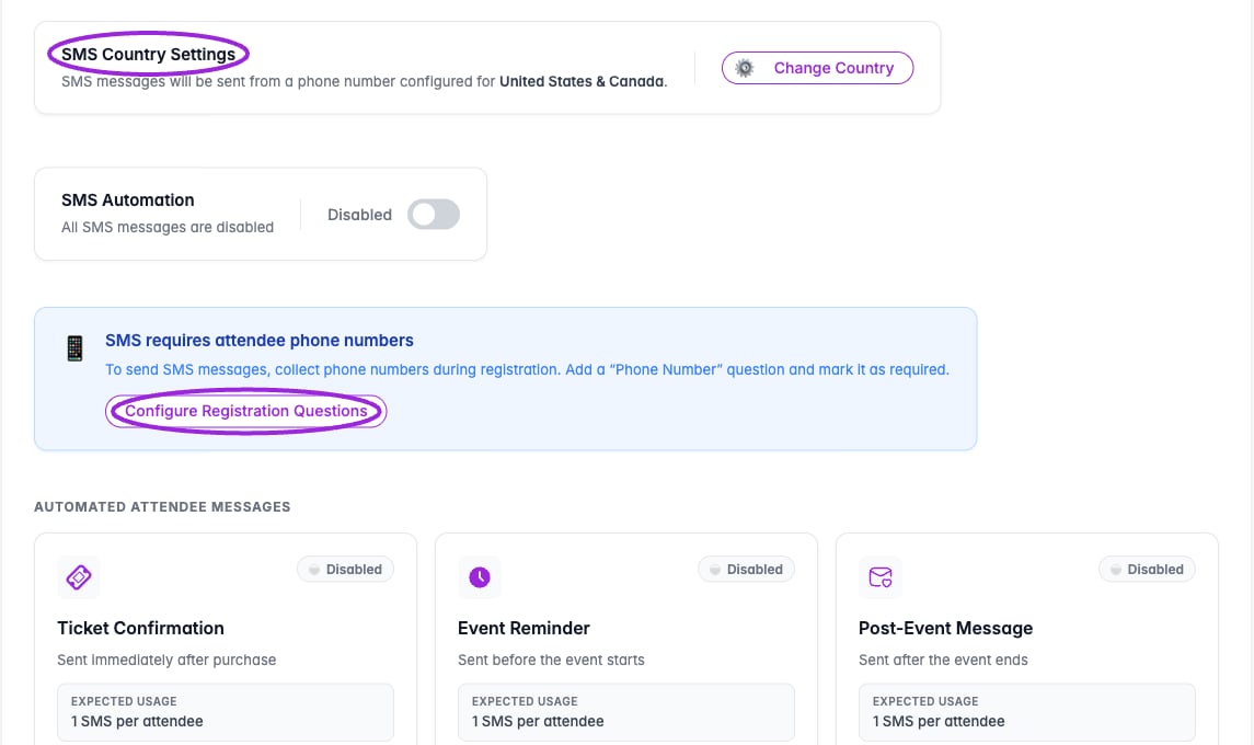 Review SMS Country Settings and collect a required Phone Number registration question before enabling automated SMS messages.