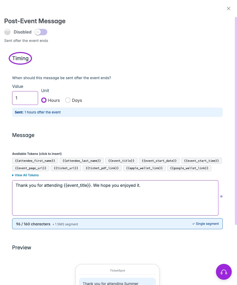 Post-Event Message schedules Hours or Days after the event ends. Review the message and preview before using Save & Enable.