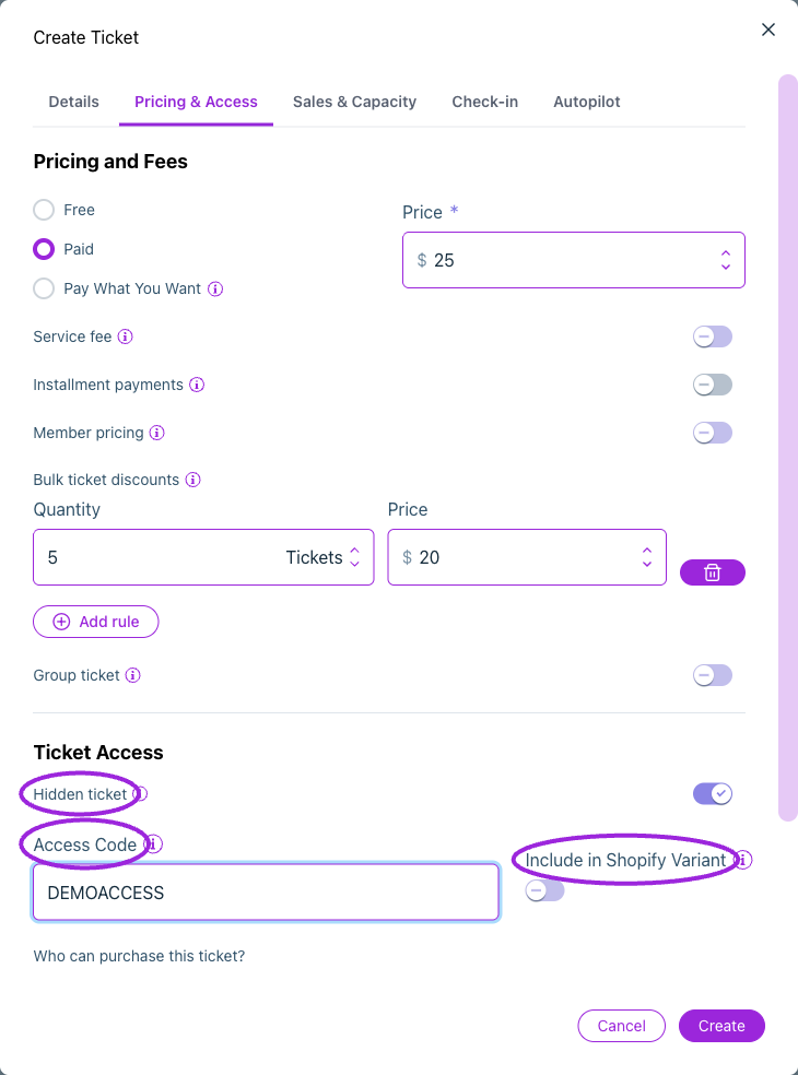Hidden tickets can use an access code. Shopify events also offer Include in Shopify Variant.