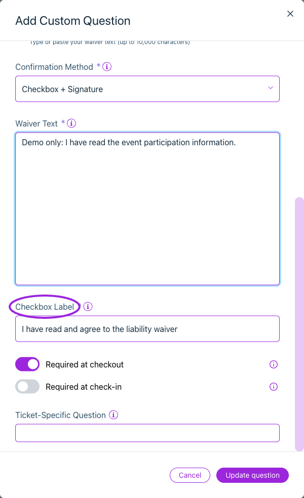 Enter Text Directly accepts up to 10,000 characters. This example uses demo wording and a configurable checkbox label.
