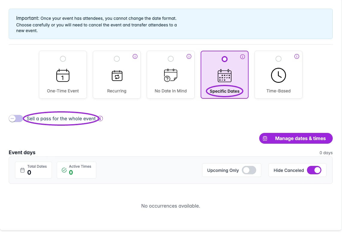 Specific Dates can offer one pass covering the whole event alongside individual date tickets. Customize each date separately after creating its schedule.