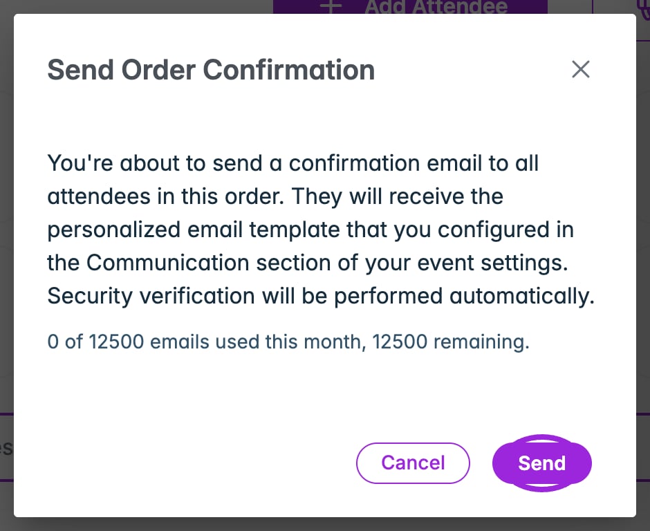 Send Order Confirmation dialog explaining that all attendees in the order receive the configured template