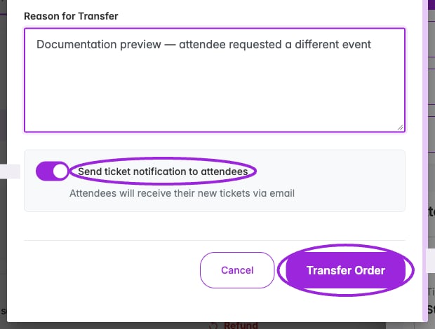 Order transfer reason, Send ticket notification to attendees, and Transfer Order controls