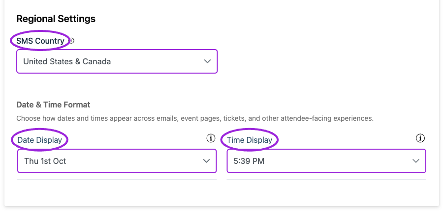 Regional Settings contains SMS Country and the shared Date Display and Time Display formats. Date and time format changes update automatically; save other General fields with Save.
