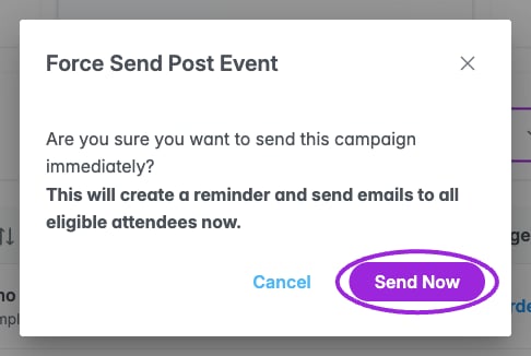 Force Send confirms immediate delivery to eligible attendees.