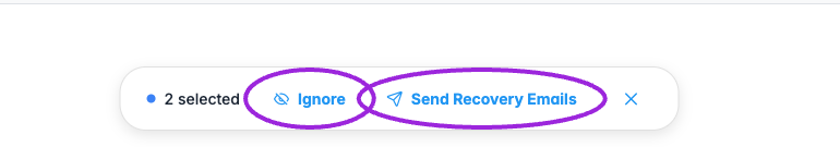 Select pending opportunities to reveal Ignore and Send Recovery Emails.