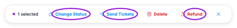 Bulk toolbar with Change Status, Send Tickets, Delete, and Refund