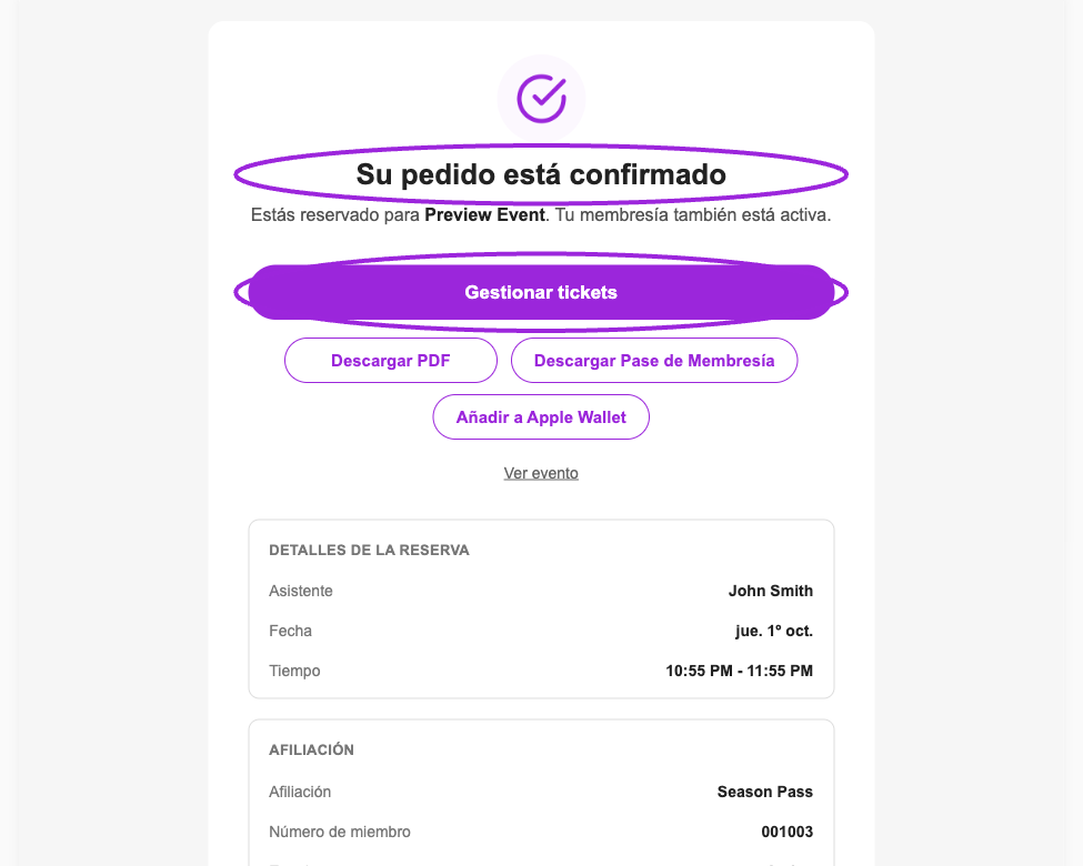 Built-in Spanish confirmation preview showing translated ticket actions and booking labels. This sample includes a membership; it is not a delivered customer email.