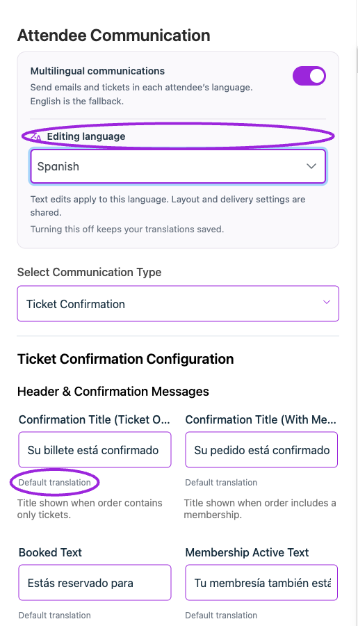 Enable Multilingual communications, choose Spanish under Editing language, and review the supplied Default translation for each field.