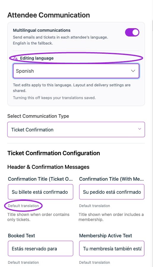 Enable Multilingual communications, choose Spanish under Editing language, and review the supplied Default translation for each field.