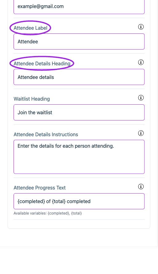 All Settings → Text — Checkout: Attendee information. Continued controls. The circles identify Attendee Label and Attendee Details Heading.