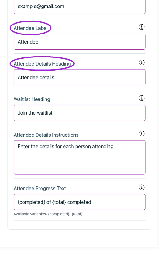 All Settings → Text — Checkout: Attendee information. Continued controls. The circles identify Attendee Label and Attendee Details Heading.