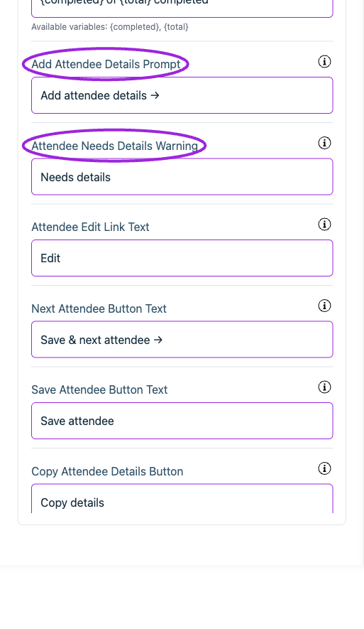All Settings → Text — Checkout: Attendee information. Continued controls. The circles identify Add Attendee Details Prompt and Attendee Needs Details Warning.