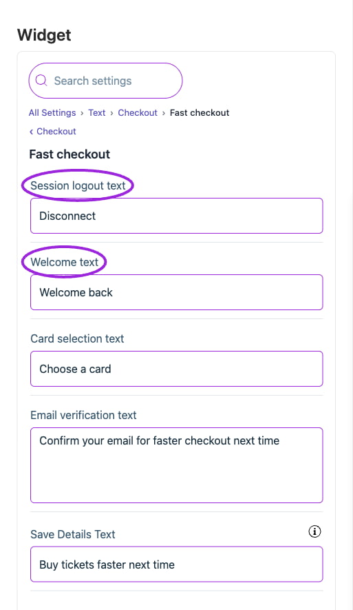 All Settings → Text — Checkout: Fast checkout. The circles identify Session logout text and Welcome text.