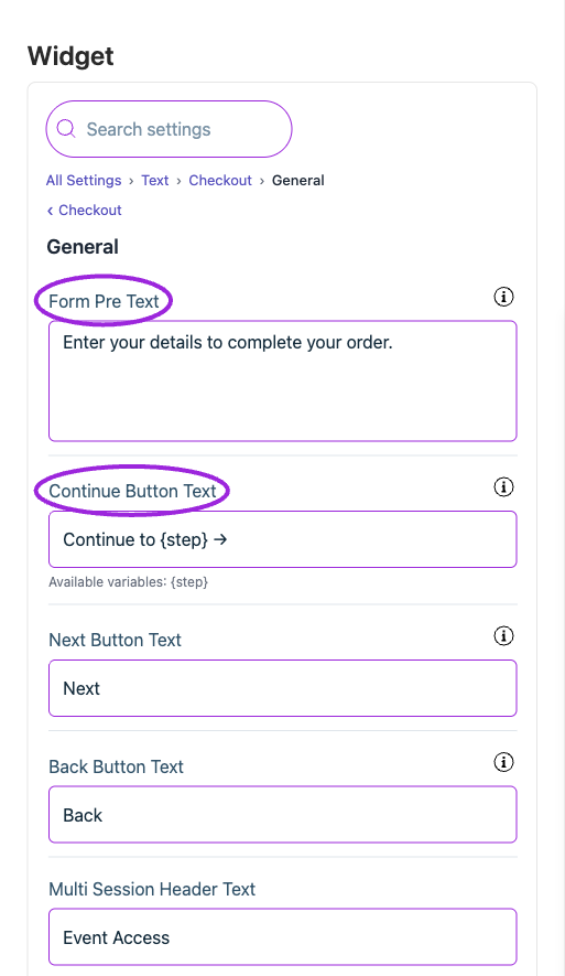 All Settings → Text — Checkout: General. The circles identify Form Pre Text and Continue Button Text.
