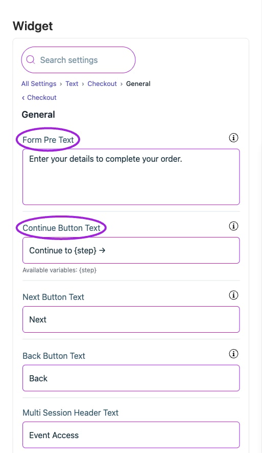 All Settings → Text — Checkout: General. The circles identify Form Pre Text and Continue Button Text.