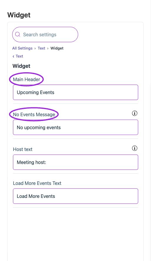 All Settings → Text — Widget. The circles identify Main Header and No Events Message.