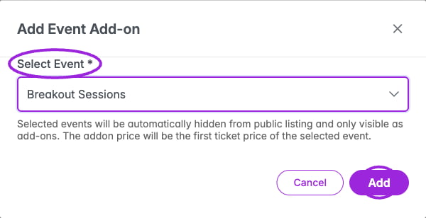Select the saved add-on event and review the note: its first ticket supplies the price, and adding it hides it from public listings. Verify its tickets before adding.