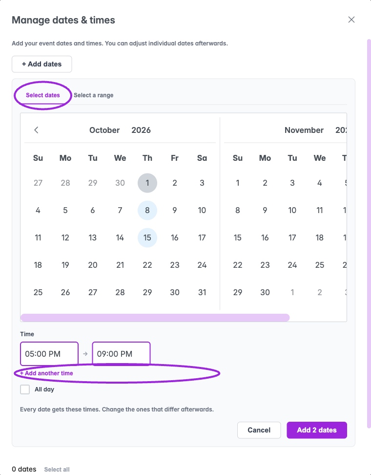 Manage dates & times → Add dates lets you select individual dates or a range and add one or more time ranges. This example selects two dates without saving them.