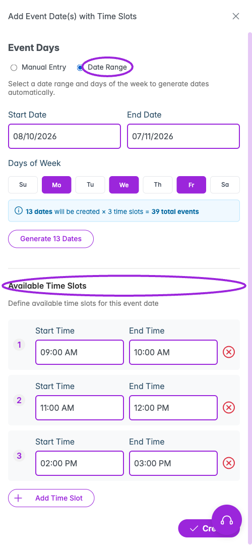Date Range applies the same set of available time slots across the chosen start and end dates.