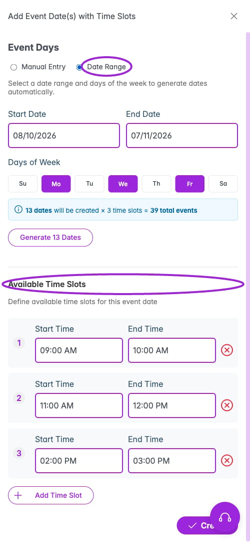 Date Range applies the same set of available time slots across the chosen start and end dates.