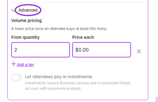 Volume pricing adds quantity thresholds and a price per ticket. Installments remain unavailable until the required Stripe payment connection is enabled.