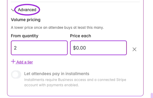 Volume pricing adds quantity thresholds and a price per ticket. Installments remain unavailable until the required Stripe payment connection is enabled.