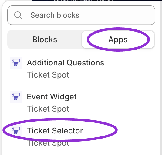 Shopify Add block menu with Apps and Ticket Selector circled