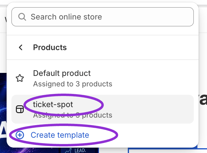 Shopify product template menu with ticket-spot and Create template highlighted