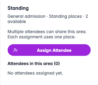 Empty standing general admission area with two available places and Assign Attendee