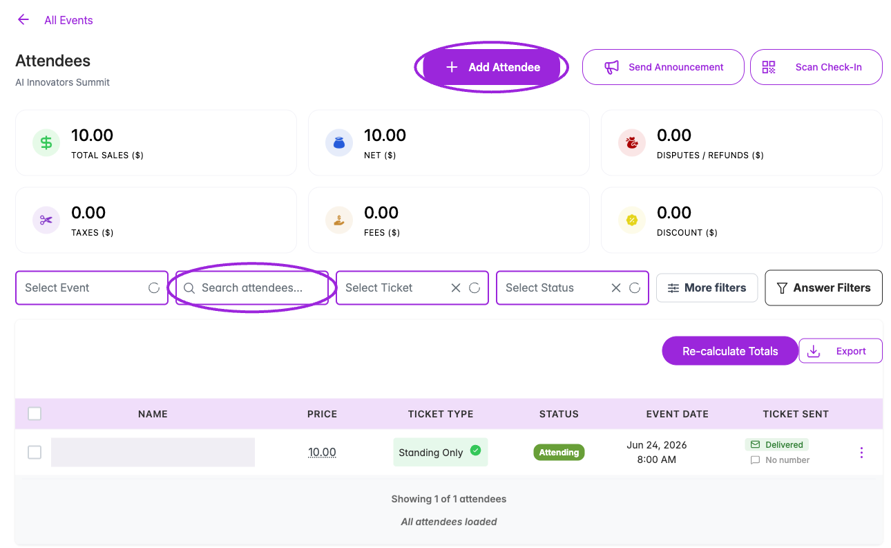 Attendee dashboard with Add Attendee and search highlighted; identity concealed
