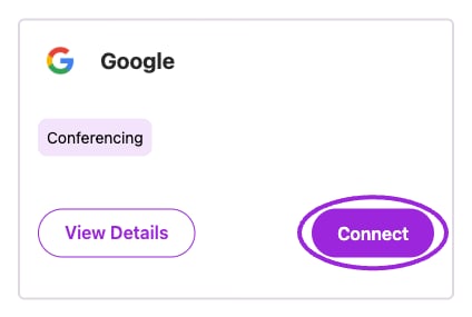 Open Integrations and choose Connect on the Google card. External authorization is a separate step.