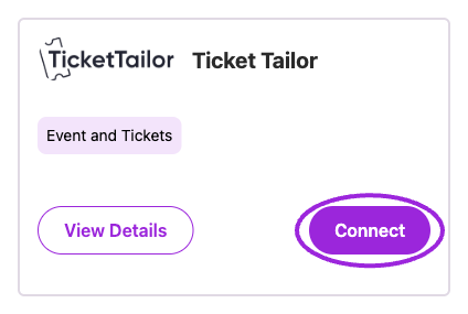 Open Integrations and choose Connect on the Ticket Tailor card. External authorization is a separate step.