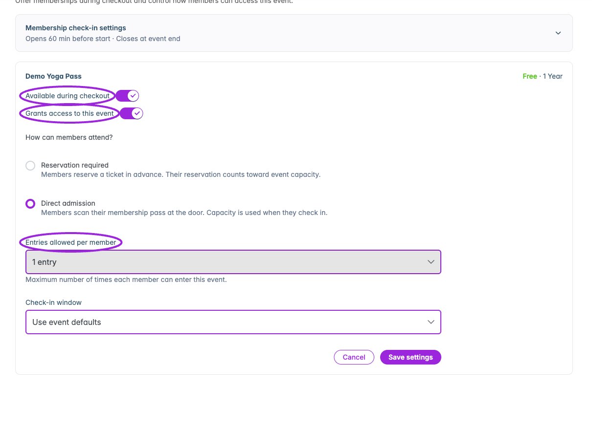 Edit settings separates selling the membership at checkout from granting event access. Choose direct admission or a required reservation and set entries per member.