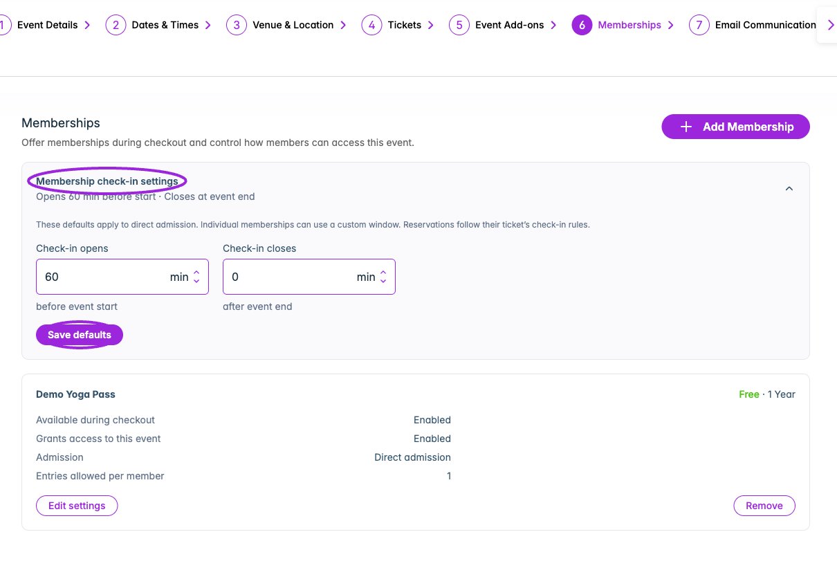 Membership check-in settings sets the event defaults for direct admission. Reservations follow the ticket’s check-in rules.