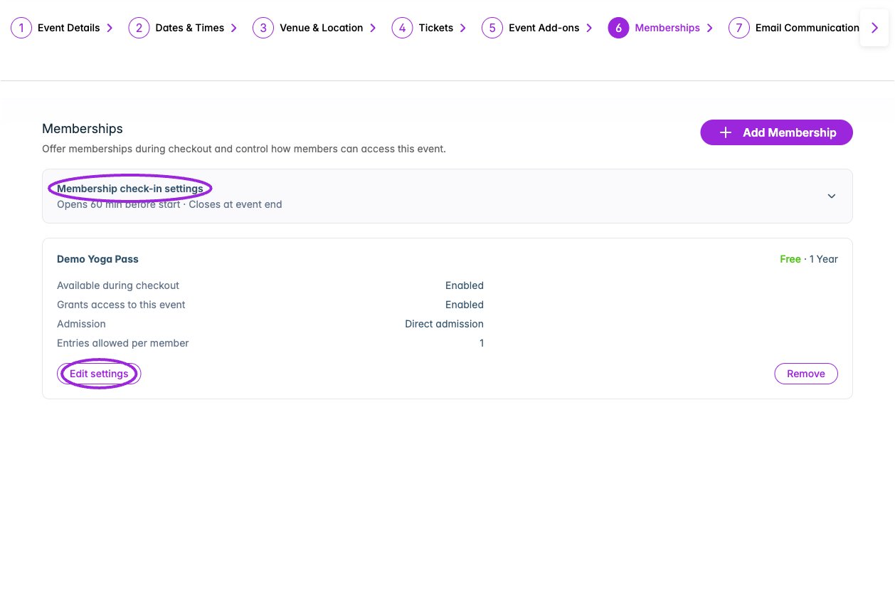 Each event membership has separate checkout availability, event access, admission mode, and per-member entry limits.
